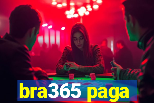 bra365 paga